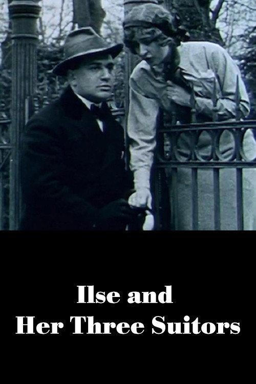 Ilse and Her Three Suitors 1913 official movie poster