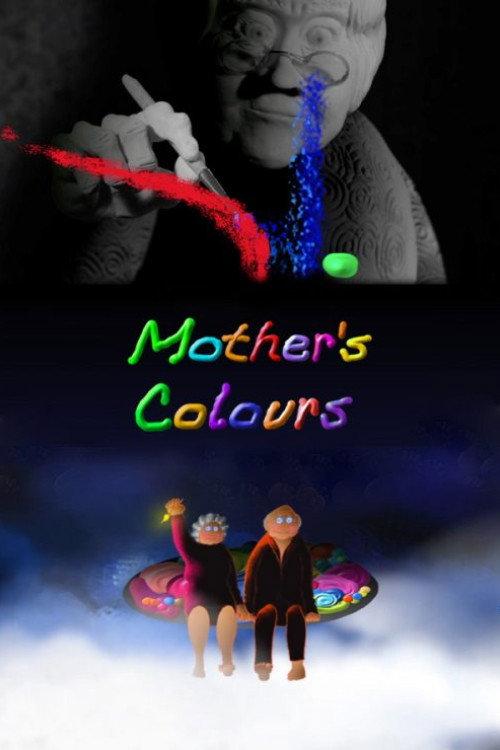 Mother's Colours 2011 official movie poster