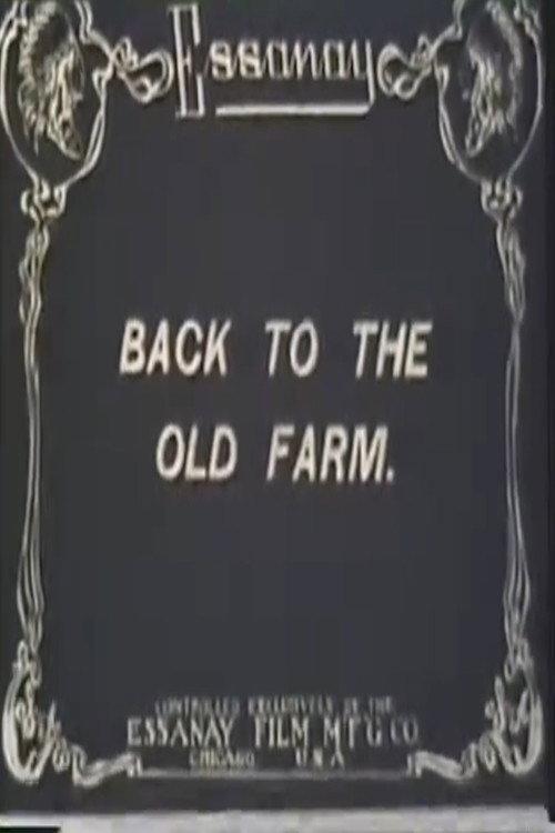 Back to the Old Farm 1912 official movie poster