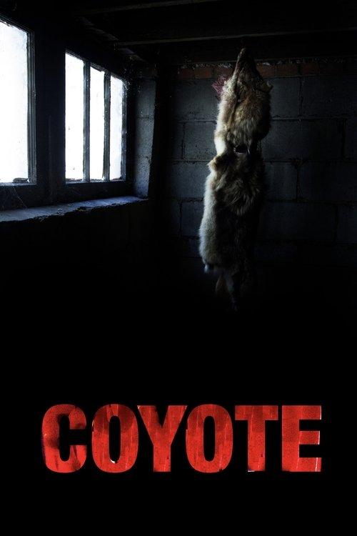 Coyote 2014 official movie poster