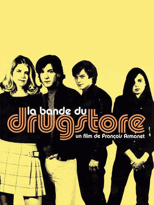 La bande du drugstore 2002 official movie poster