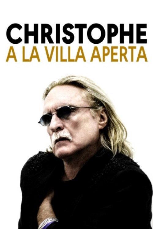 Christophe à la Villa Aperta 2014 official movie poster