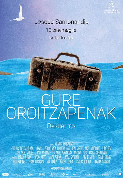 Gure oroitzapenak 2018 official movie poster