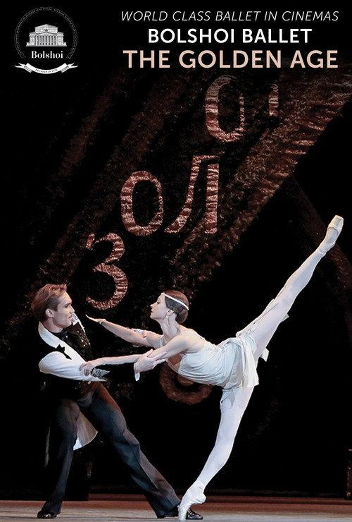 Bolshoi Ballet: The Golden Age 2016 official movie poster