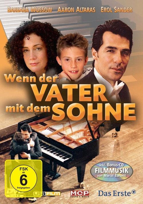Wenn der Vater mit dem Sohne 2005 official movie poster