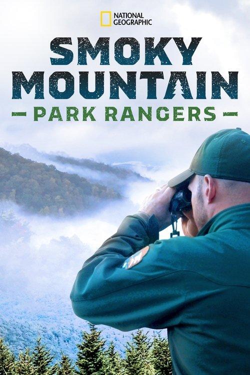 Smoky Mountain Park Rangers 2021 official movie poster