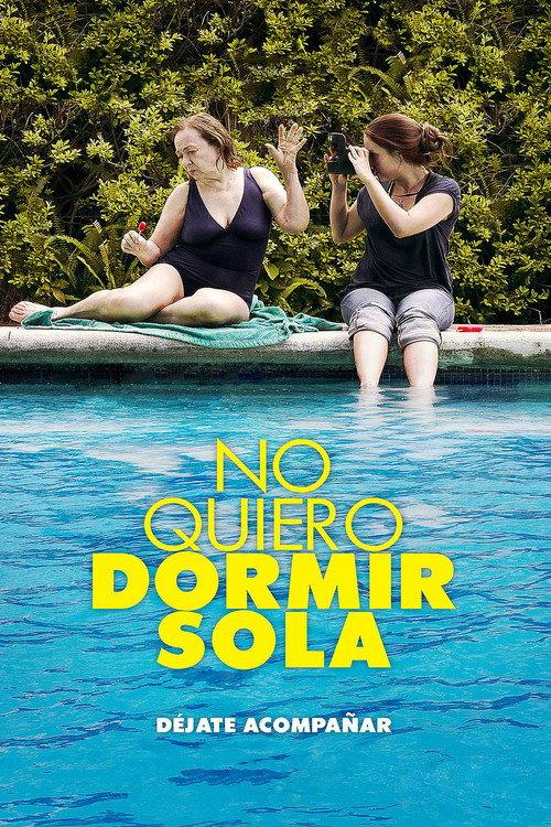 No quiero dormir sola 2012 official movie poster