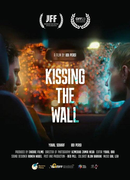 Kissing the Wall 2023 official movie poster