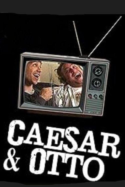 Caesar and Otto 2007 official movie poster