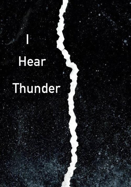 I Hear Thunder 2024 official movie poster