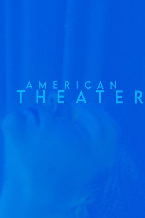 American Theater 2024 official movie poster