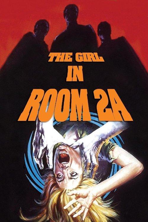 The Girl in Room 2A 1974 official movie poster