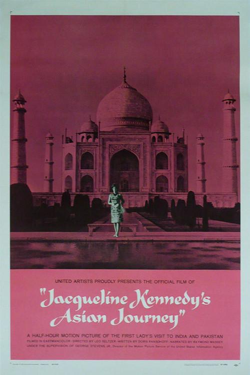 Jacqueline Kennedy's Asian Journey 1962 official movie poster