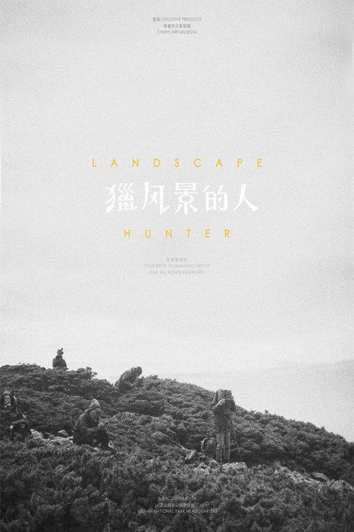 Landscape Hunter official movie poster