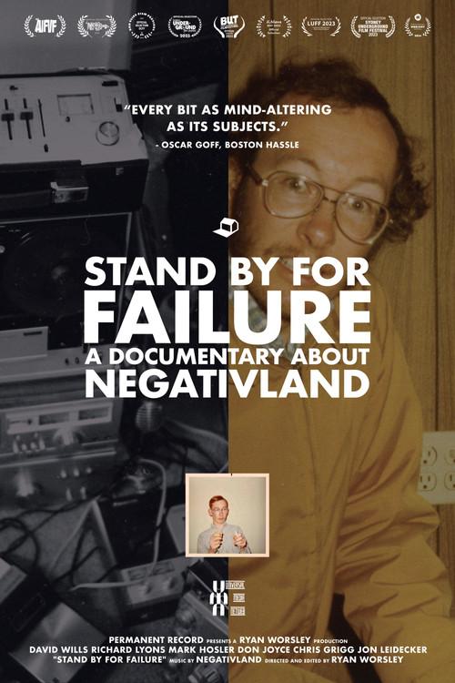 Stand By for Failure: A Documentary About Negativland 2022 official movie poster