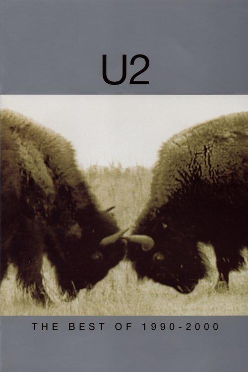 U2: The Best of 1990-2000 2002 official movie poster