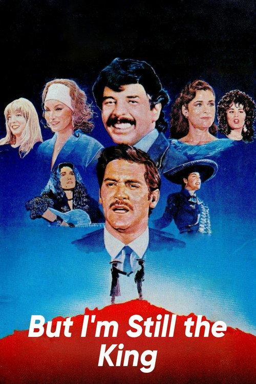 But I'm Still the King 1988 official movie poster