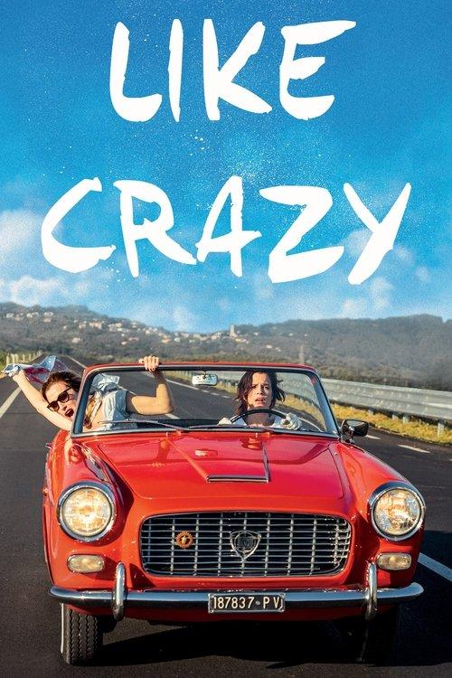 Like Crazy 2016 official movie poster