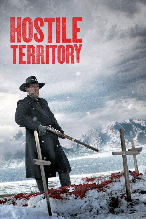Hostile Territory 2022 official movie poster