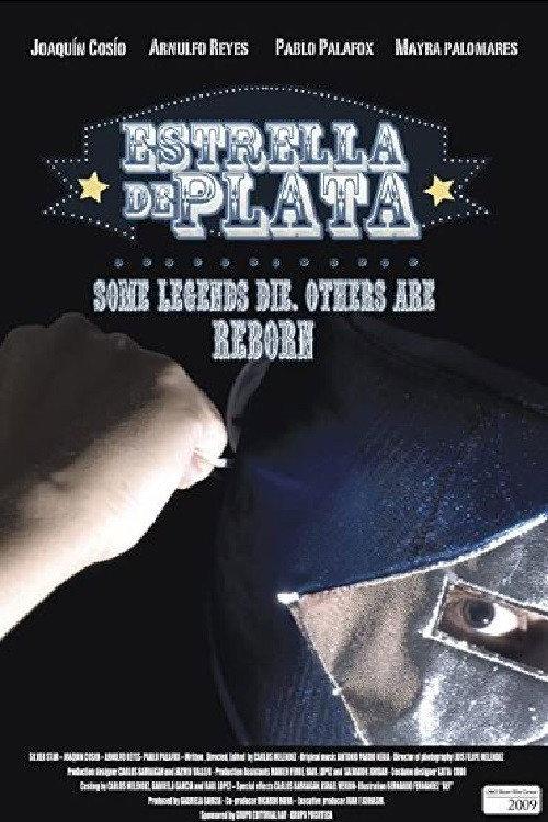 Estrella de Plata 2009 official movie poster