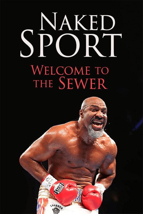 Naked Sport: Welcome to the Sewer 1993 official movie poster