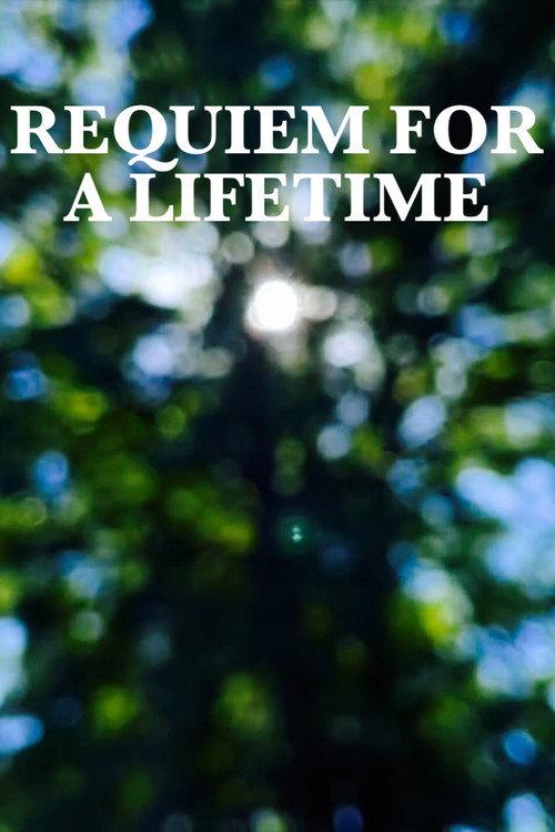 Requiem for a Lifetime  official movie poster