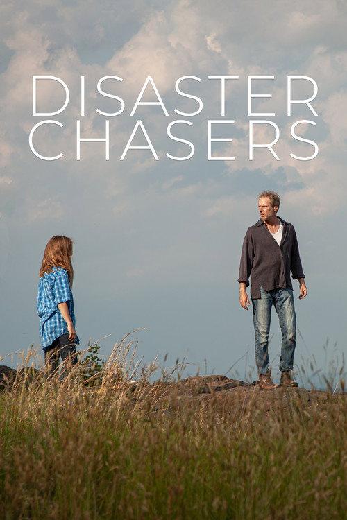 Disaster Chasers 2022 official movie poster