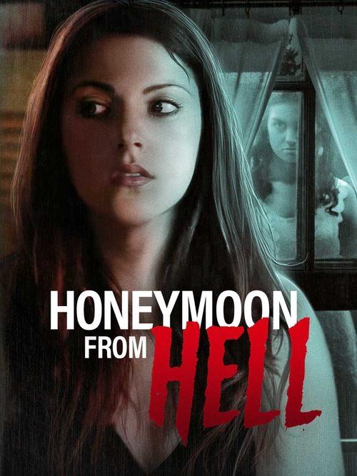 Honeymoon From Hell 2016 official movie poster