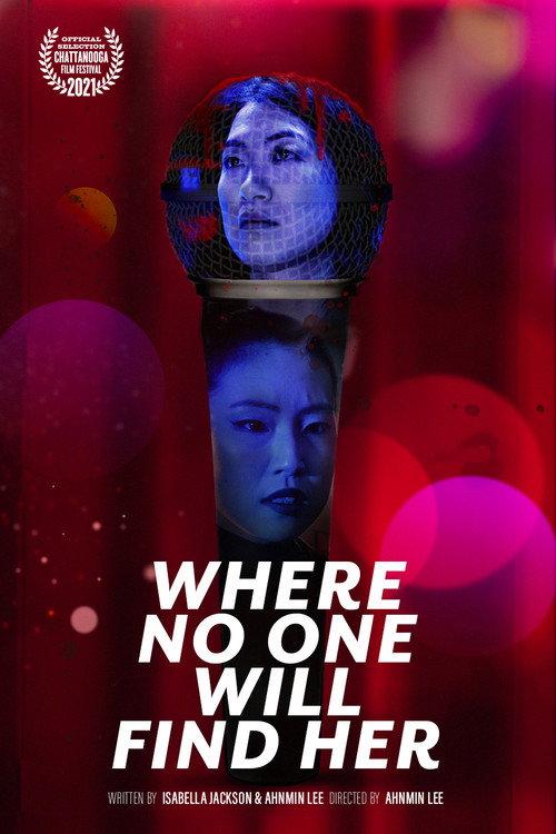 Where No One Will Find Her 2021 official movie poster