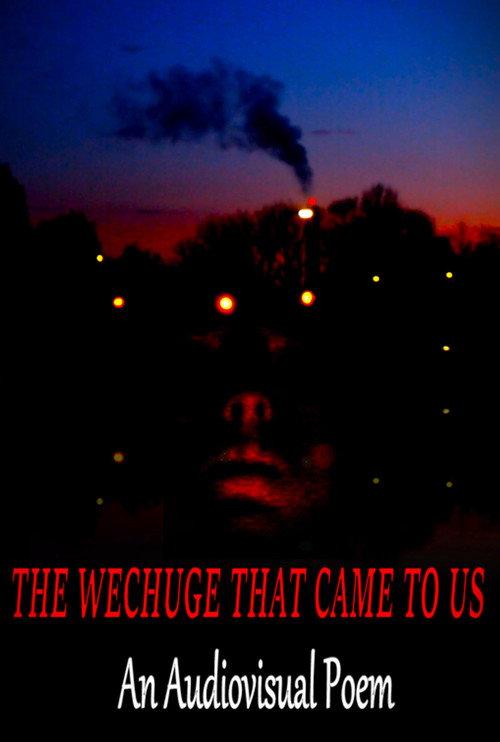 The Wechuge That Came To Us 2022 official movie poster