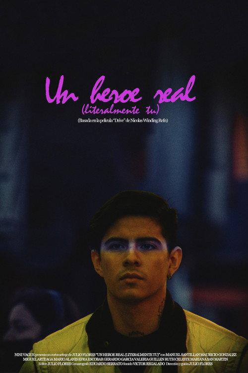 A Real Hero (Literally You) 2023 official movie poster