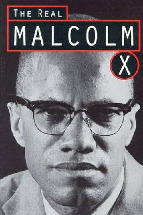 The Real Malcolm X 1992 official movie poster