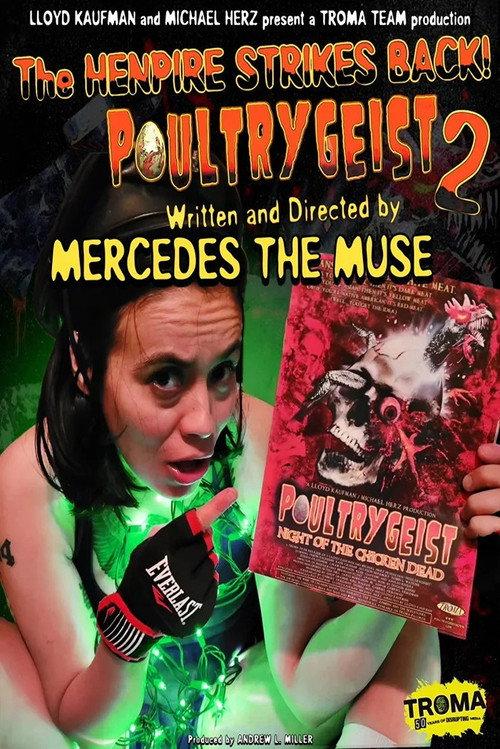 Poultrygeist 2: Dawn of the Chicken Dead official movie poster