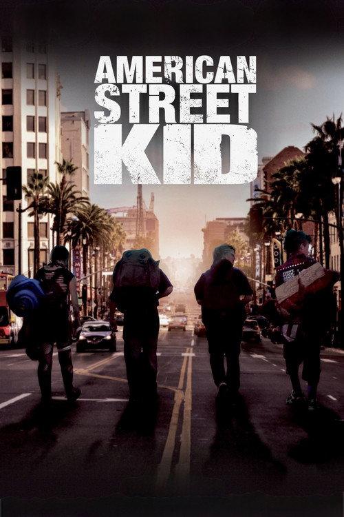 American Street Kid 2018 official movie poster