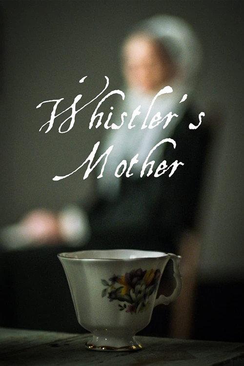 Whistler's Mother 2019 official movie poster