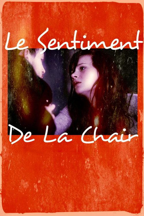 The Sentiment of the Flesh 2010 official movie poster