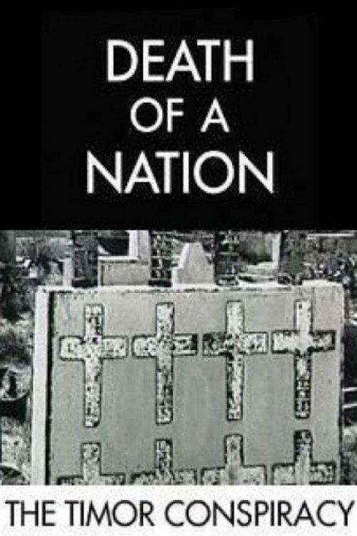 Death of a Nation: The Timor Conspiracy 1994 official movie poster
