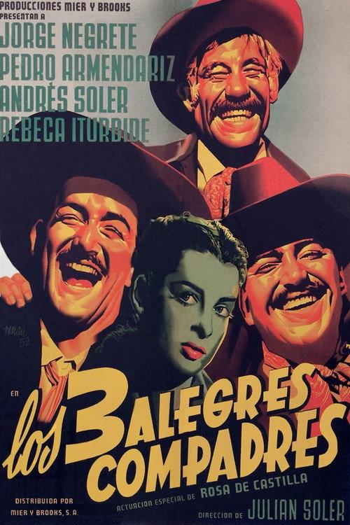 Los tres alegres compadres 1952 official movie poster