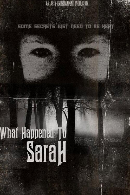 What happened to Sarah 2013 official movie poster
