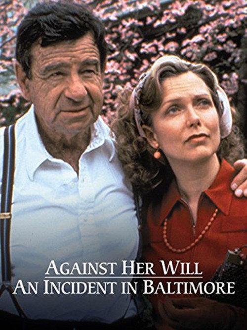 Against Her Will: An Incident in Baltimore 1992 official movie poster