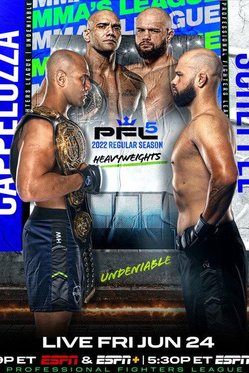 PFL 2022 #5: Regular Season - Scheffel vs. Cappelozza 2022 official movie poster