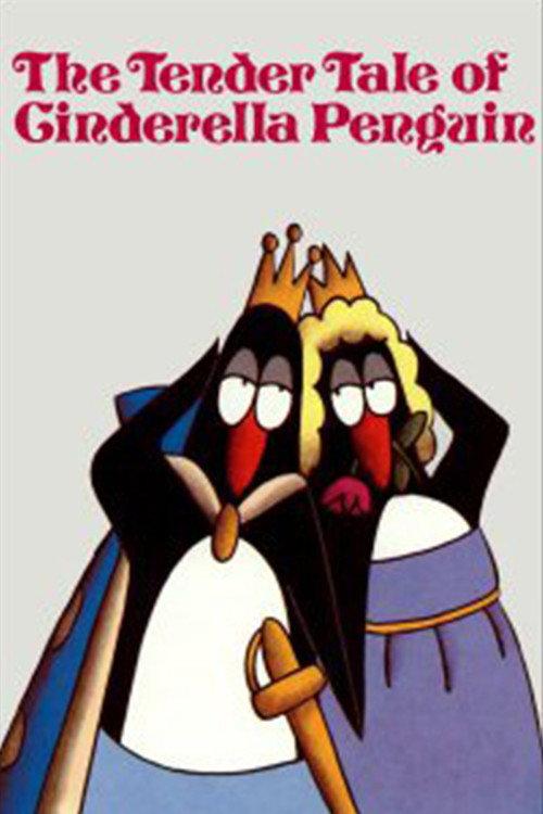 The Tender Tale of Cinderella Penguin 1981 official movie poster