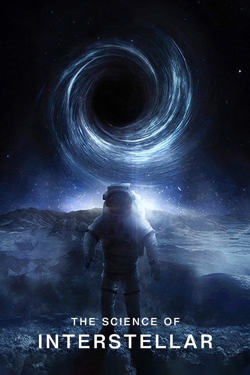 The Science of Interstellar 2014 official movie poster