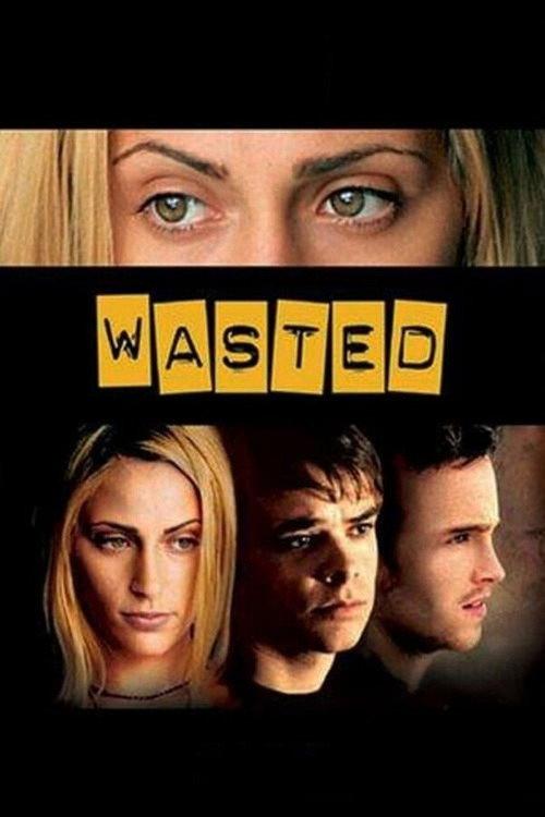 Wasted 2002 official movie poster