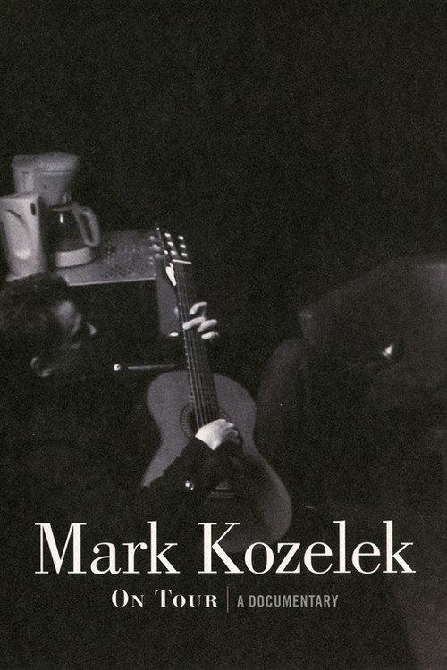 Mark Kozelek On Tour: A Documentary 2012 official movie poster