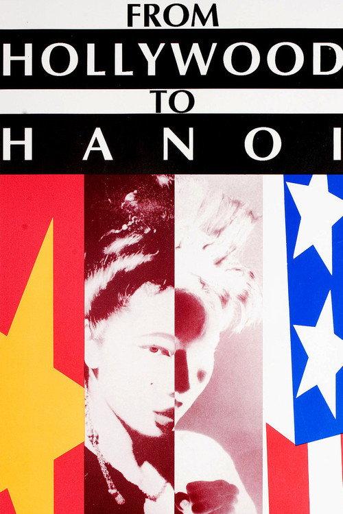 From Hollywood to Hanoi 1993 official movie poster