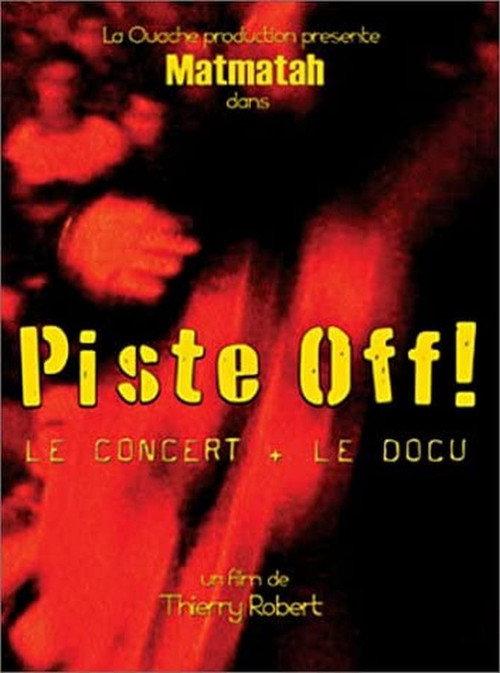 Matmatah - Piste Off 2004 official movie poster