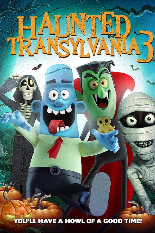 Haunted Transylvania 3 2019 official movie poster