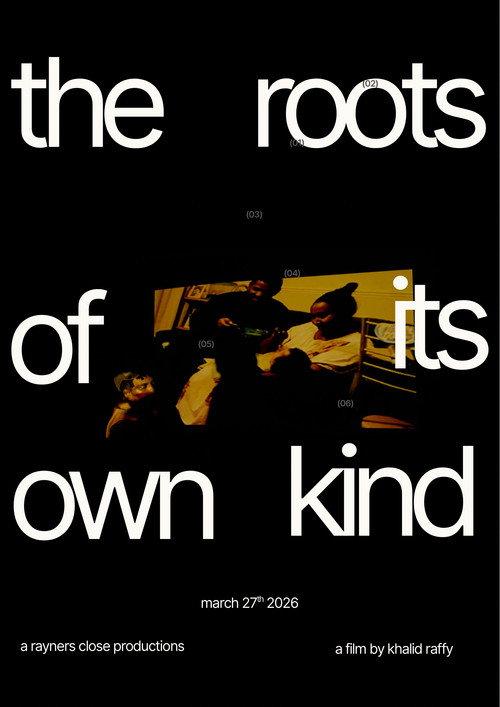 The Roots Of Its Own Kind 2026 official movie poster