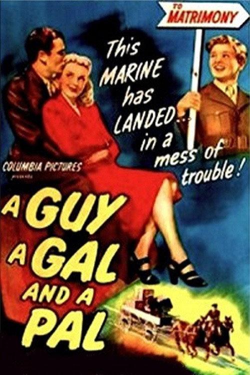A Guy, a Gal and a Pal 1945 official movie poster